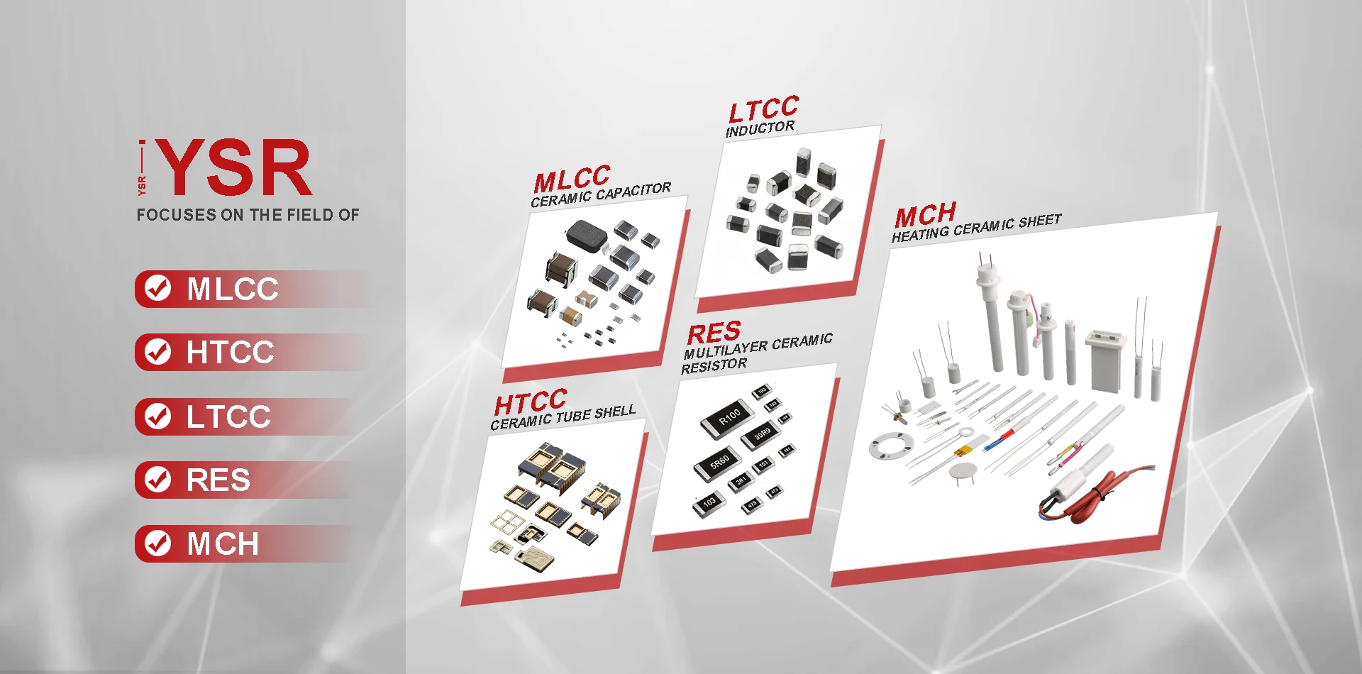 MLCC/HTCC/LTCC/MCH/RES